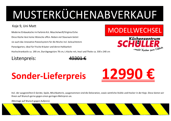 Musterküchenabverkauf Koje 9, Uni Matt zum Sonderpreis von 12990€ bei Küchenzentrum Schüller